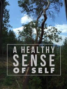 Healthy Sense of Self
